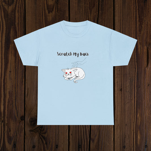 Scratch My Back Or I'll Scratch Your Face Unisex T-Shirt