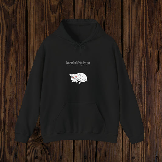 Scratch My Back Or I'll Scratch Your Face Unisex Hoodie